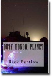 Duty, Honor, and Planet