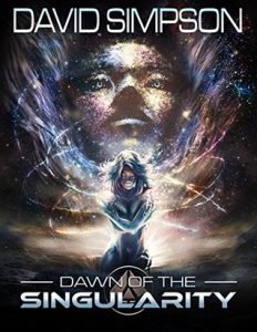 Dawn of the Singularity