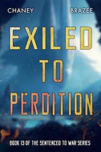 Exiled to Perdition